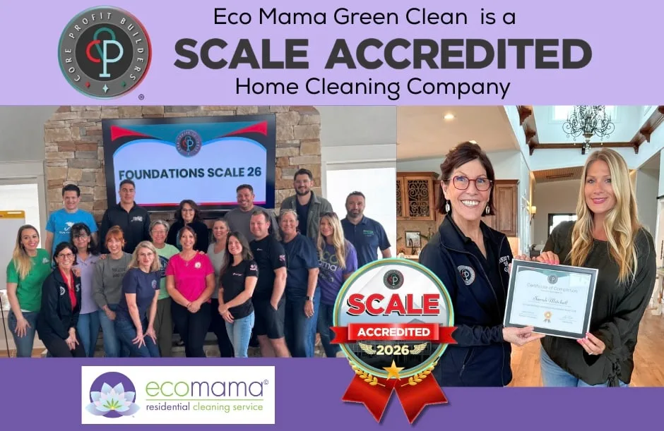 Eco Mama Green Clean Earns SCALE Accreditation as a Professional Home Cleaning Company